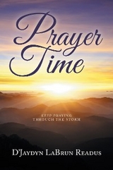 Prayer Time - D&rsquo;Jaydyn Labrun Readus