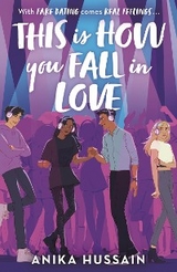 This Is How You Fall In Love - Anika Hussain