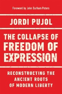 The Collapse of Freedom of Expression