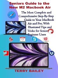 Seniors Guide to the New  M2 Macbook Air