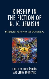Kinship in the Fiction of N. K. Jemisin - 