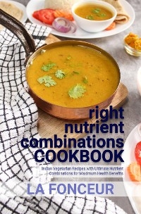 right nutrient combinations COOKBOOK - La Fonceur