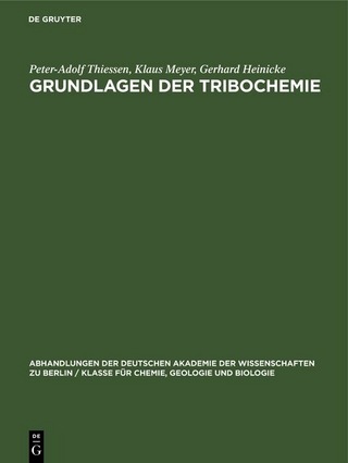 Grundlagen der Tribochemie