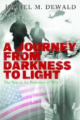A Journey from Darkness to Light - Daniel Dewald