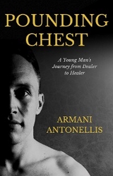 Pounding Chest - Armani Antonellis