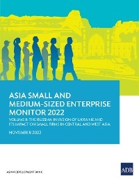 Asia Small and Medium-Sized Enterprise Monitor 2022