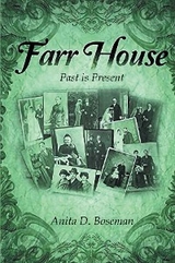 Farr House - Anita D. Boseman