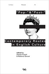 &ldquo;Pop-&rdquo; & &ldquo;Post-&rdquo; - Alessia Polatti, Roberta Zanoni