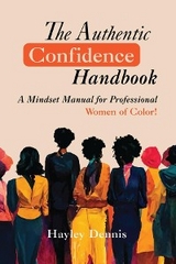 The Authentic Confidence Handbook - Hayley Dennis
