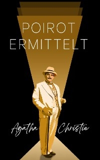 Poirot ermittelt (&uuml;bersetzt) - Agatha Christie