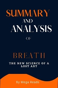 Summary and Analysis of Breath