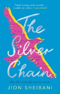 The Silver Chain - Jion Sheibani