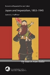 Japan and Imperialism, 1853-1945 - James L. Huffman