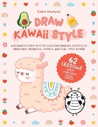 Draw Kawaii Style - Ilaria Ranauro