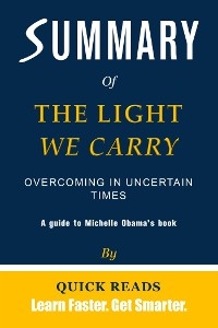 Summary of The Light We Carry - Quick Reads