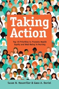Taking Action - Susan B. Hassmiller, Gaea A. Daniel