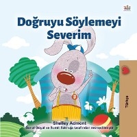 Doğruyu Söylemeyi Severim -  Shelley Admont