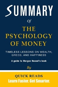 Summary of The Psychology of Money