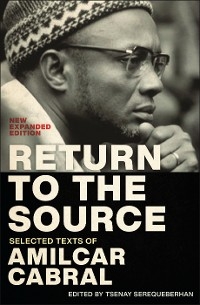 Return to the Source - Amilcar Cabral