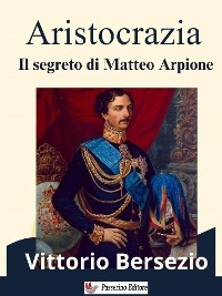 Aristocrazia - Vittorio Bersezio