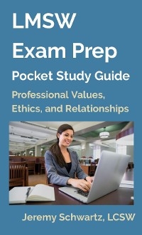LMSW Exam Prep Pocket Study Guide - Jeremy Schwartz