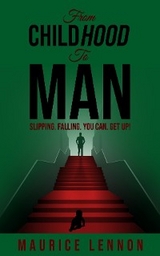 From ChildHOOD to Man - Maurice Lennon
