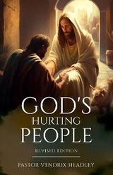 God's Hurting People - Vendrix Headley