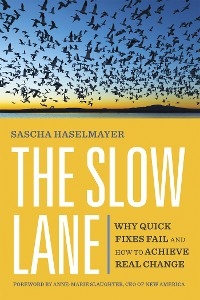 The Slow Lane - Sascha Haselmayer