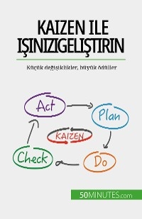Kaizen ile işinizi geliştirin
