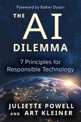 The AI Dilemma - Juliette Powell, Art Kleiner