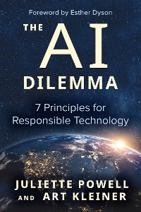 The AI Dilemma - Juliette Powell, Art Kleiner