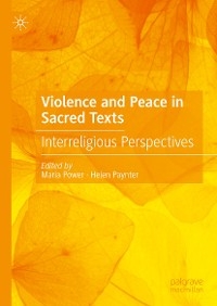 Violence and Peace in Sacred Texts