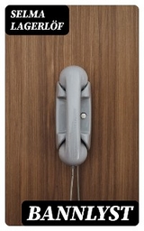 Bannlyst - Selma Lagerl&ouml;f