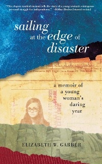 Sailing at the Edge of Disaster - Elizabeth W. Garber
