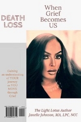 When Grief Becomes US - Janelle Johnson