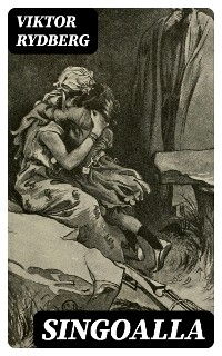Singoalla - Viktor Rydberg