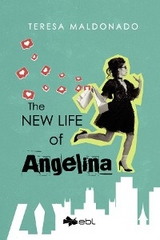The New Life of Angelina - Teresa Maldonado