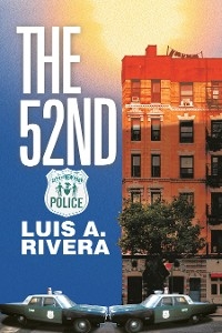 The 52Nd - Luis A. Rivera
