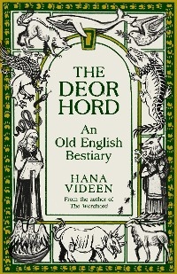 The Deorhord: An Old English Bestiary