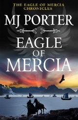 Eagle of Mercia - MJ Porter