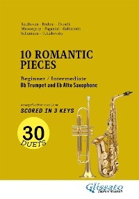 Bb Trumpet and Eb Alto Sax easy duets book - 10 Romantic Pieces (scored in 3 keys)