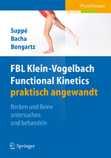 FBL Functional Kinetics praktisch angewandt - Barbara Supp&eacute;, Salah Bacha, Matthias Bongartz
