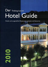 Der Trebing-Lecost Hotel Guide 2010 - Trebing-Lecost, Olaf