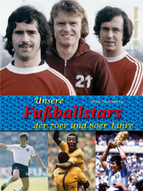 Unsere Fu&szlig;ballstars der 70er und 80er Jahre - Dirk Tietenberg