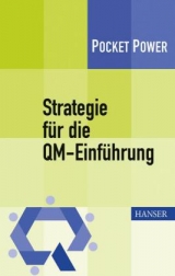 Strategie f&uuml;r die QM-Einf&uuml;hrung - Janet Nagel