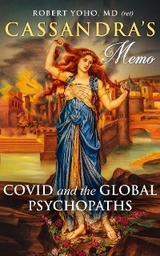 Cassandra's Memo - Robert Yoho