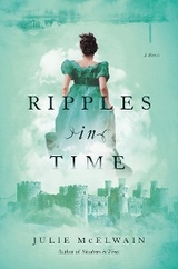 Ripples in Time - Julie McElwain