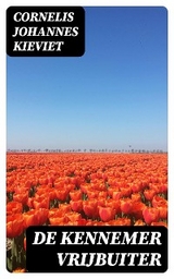 De Kennemer Vrijbuiter - Cornelis Johannes Kieviet