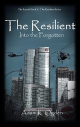 The Resilient - Adam K. Ogden