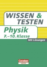 Wissen und Testen / 7.-10. Schuljahr - Buch mit L&ouml;sungen - Hans-Peter G&ouml;tz